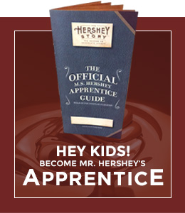 Hey Kids! Become a Hershey Apprentice